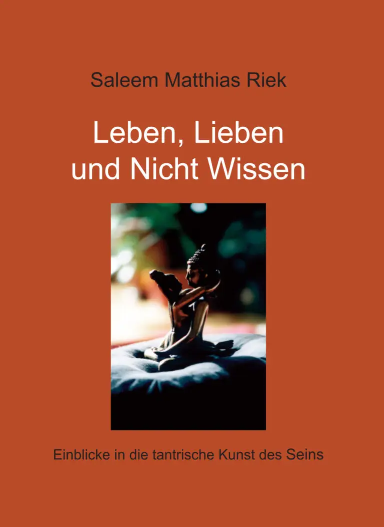 Leben, Lieben und Nicht Wissen